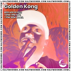 Golden Kong - 4.20.22