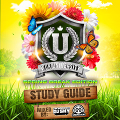 WUK U - SPRING BREAK 2025 - STUDY GUIDE (EXPLICIT)