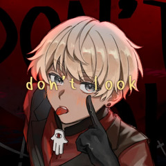 Don’t Look / Apollo Kepler