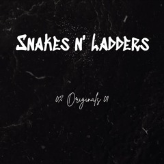 Snakes n' Ladders - 0% Originals 01