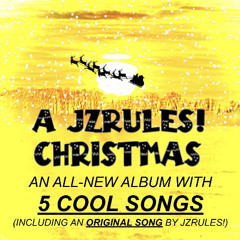 “Hot Chocolate” (From “The Polar Express”): JZrules Remix