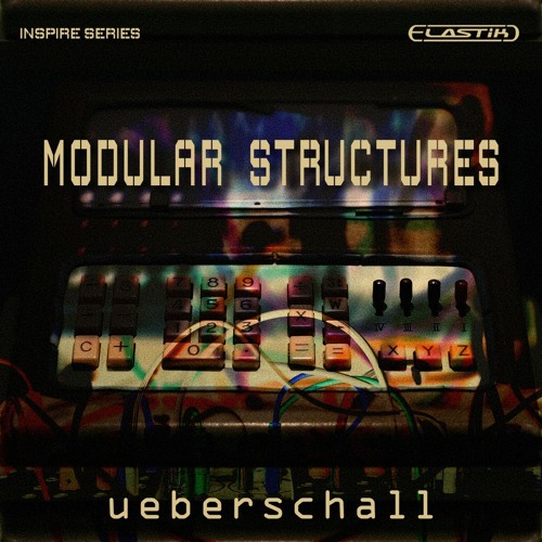 Ueberschall - Modular Structures
