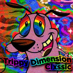 Clxssic - Trippy Dimension