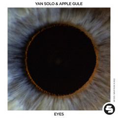 Yan Solo & Apple Gule - Eyes
