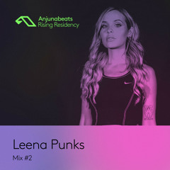 The Anjunabeats Rising Residency with Leena Punks #2