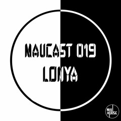 MauCast 019 - Lonya