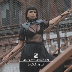 Amplify Series 121 - Pooja B