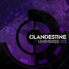 The DJs Stoneface & Terminal CLANDESTINE UNIVERSE 04 mixed by Mark Mulvaney