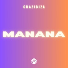 Manana (Original Mix)