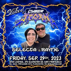 Live at So Stoked Cyber Storm Rave