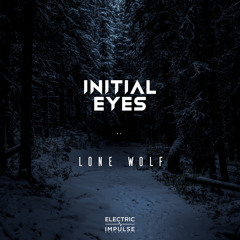 Initial Eyes - Lone Wolf (Extended Mix)