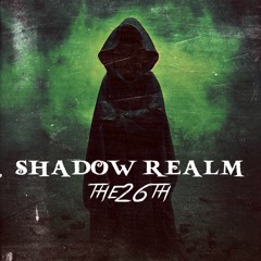 Shadow Realm (FREE DOWNLOAD)