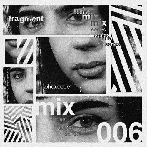 FRAGMENT 006 - NOHEXCODE