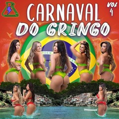 CARNAVAL DO GRINGO VOL. 4 (BAILE FUNK)| MIXED AND CURATED BY K-SADILLA (2/13/20)