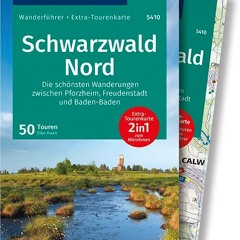 Epub KOMPASS Wanderführer Schwarzwald Nord. Die schönsten Wanderungen zwischen Pforzheim. Freudens