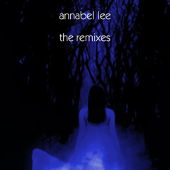 Annabel Lee (420 Sunlight Remix)