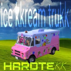 iCE KKREAM TRUKK (hardtekk)