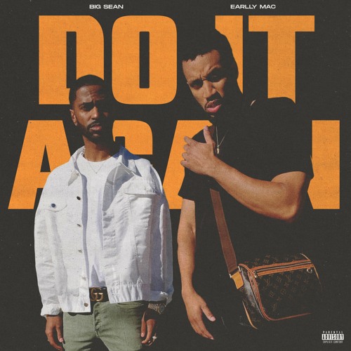 DO IT AGAIN 2 ft. Big Sean