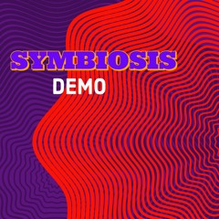 Symbiosis - DEMO