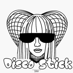Disco Stick (SINH Edit)