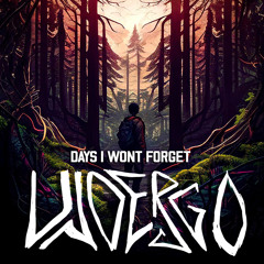 Days I Wont Forget