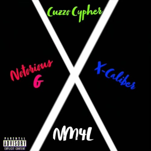 Cuzzo Cypher (Notorious G & X-Caliber)