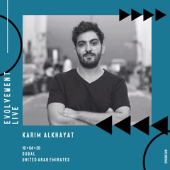 Evolvement Recordings live - Karim Alkhayat (Episode 028)