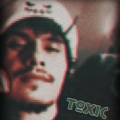 TOXIC