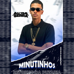 10 Minutinhos de Putaria - DJ AL DA SERRA