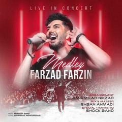 Farzad Farzin - Medley | OFFICIAL TRACK'S