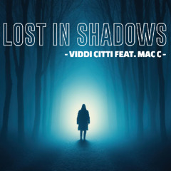 Lost In Shadows