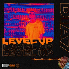 Level Up (Prod. Benihana Boy)