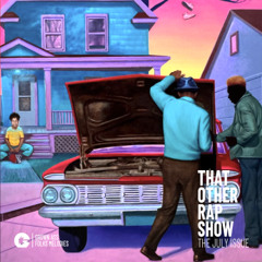 THAT OTHER RAP SHOW - The July Issue
