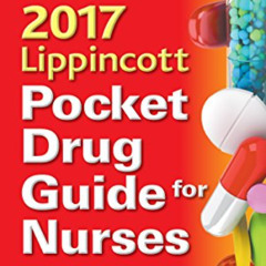 [Read] EBOOK 💖 Lippincott Pocket Drug Guide for Nurses 2017 by  Amy M. Karch [EBOOK