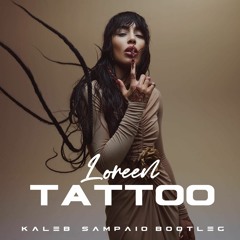 Loreen - Tattoo (Kaleb Sampaio Bootleg)