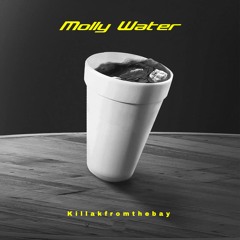 Molly Water - Killakfromthebay - Free Download