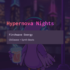 Hypernova Nights
