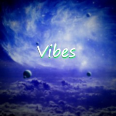 Vibes