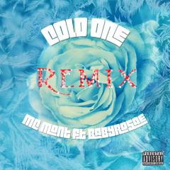 Cold One (feat. Babyrosae) [Remix]