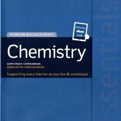 Get PDF 📌 Pearson Bacc Ess: Chemistry bundle by  Garth Irwin &  Catrin Brown PDF EBO