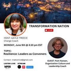 Topic: Resilience- Leaders as Conveners - 6-9-25