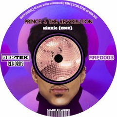 Prince & The Revolution - Lets Go Crazy (KiRKie EDIT)