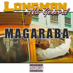Longman Ndi General Feat Young X And Redlove - Magaraba