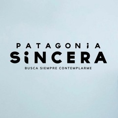 PATAGONIA SINCERA - Cap.2 Gaspar Lamuniere, urge vivir.