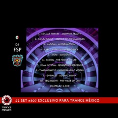 V/A TranceNetwork Vol 1 “The Message” / Set #307 exclusivo para Trance México