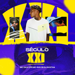 SÉCULO XXI