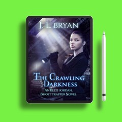 The Crawling Darkness by J.L. Bryan. Gratis Ebook [PDF]