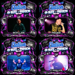 BON LEE - REDDY x DUFFY  x C- WALKS - ELATION @ BLITZ PRESTON 26TH JULY