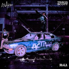 Asake - Active ft. Travis Scott (Mea Miami Bass Flip)