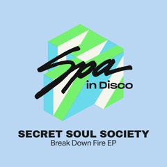 [SPA305] SECRET SOUL SOCIETY - Break Down
